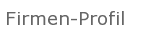 Firmen-Profil